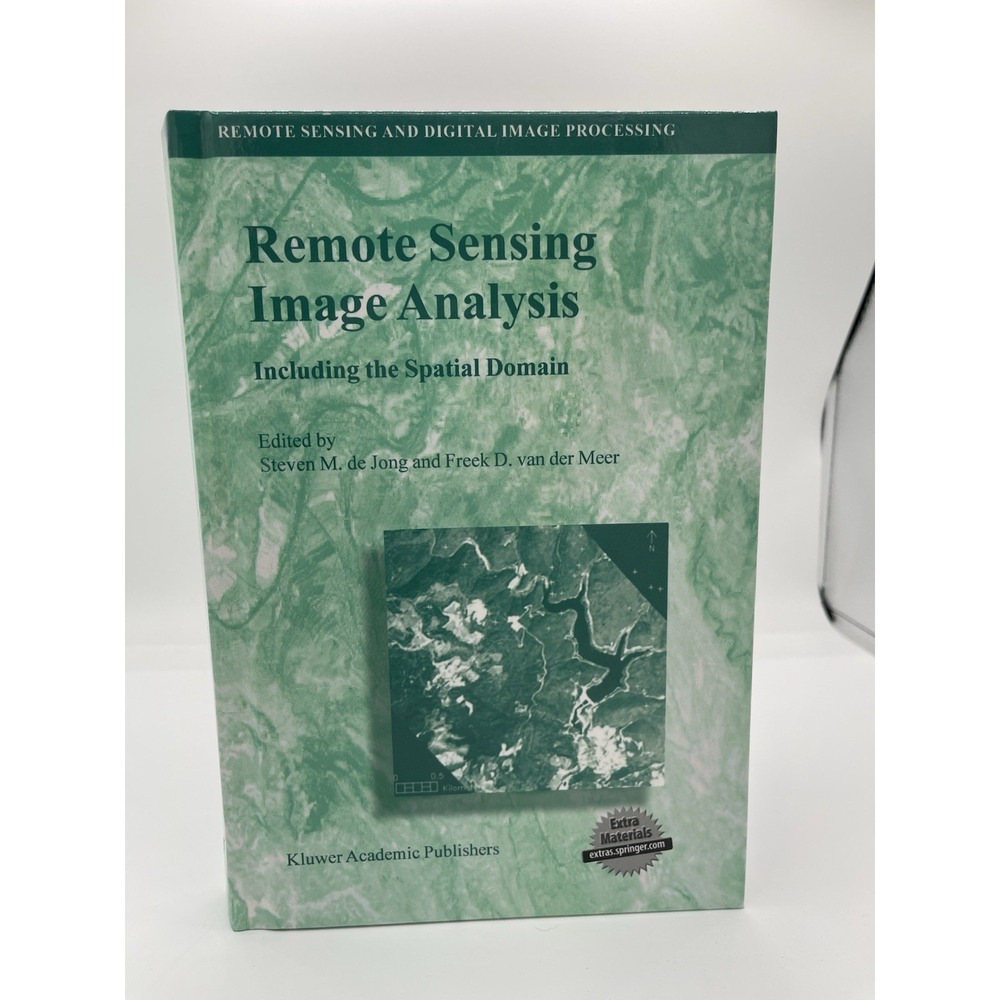 Remote Sensing and Digital Image Processing Ser.: Remote Sensing Image Analysis